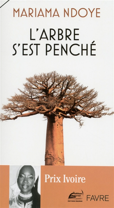 L'arbre s'est penché