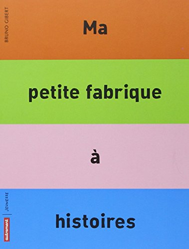 Ma petite fabrique à histoires