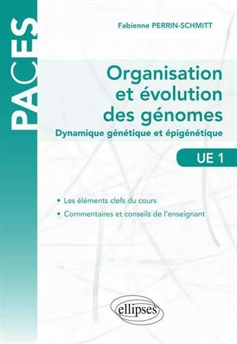 Organisation et évolution des génomes : dynamique génétique et épigénétique : UE1