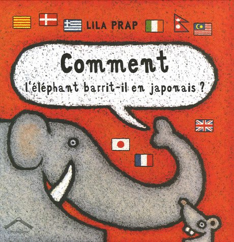 Comment l'éléphant barrit-il en japonais ?