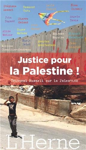Justice pour la Palestine ! : tribunal Russell sur la Palestine