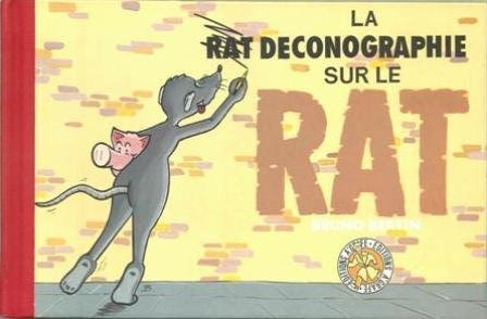 Le ratdéconographie. Vol. 1