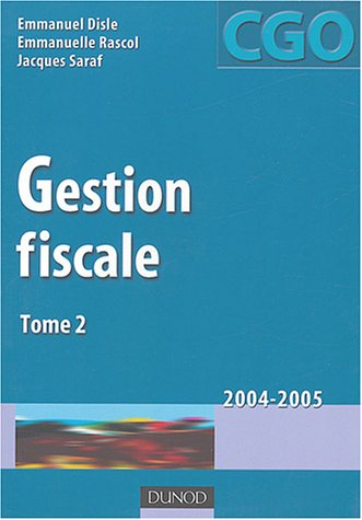 gestion fiscale, tome 2 - processus 3 : manuel