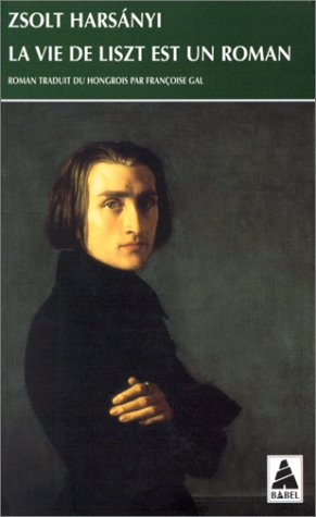 La Vie de Liszt est un roman