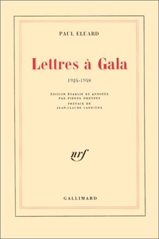 Lettres à Gala : 1924-1948