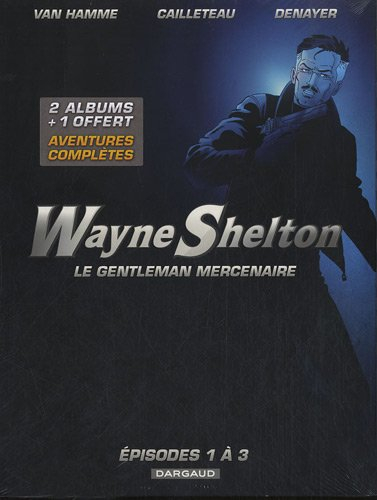 Fourreau Wayne Shelton : T. 1 à T. 3