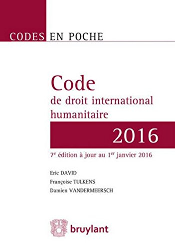 Code de droit international humanitaire : 2016