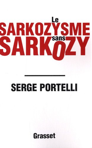 Le sarkozysme sans Sarkozy