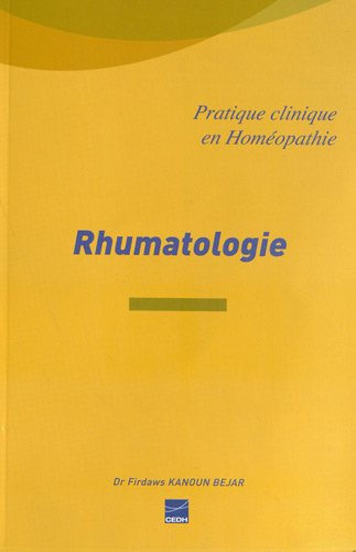 Rhumatologie : la rhumatologie facile par homéopathie