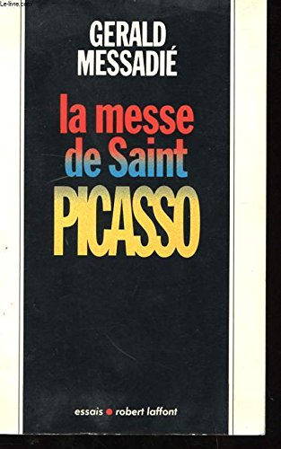 La Messe de saint Picasso