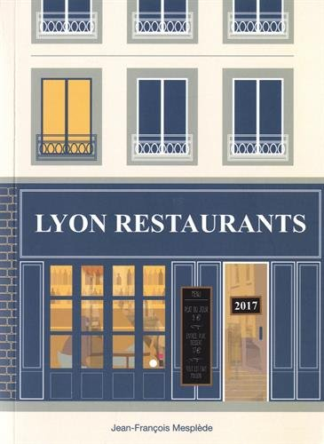 Lyon restaurants 2017