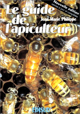 Le Guide de l'apiculteur