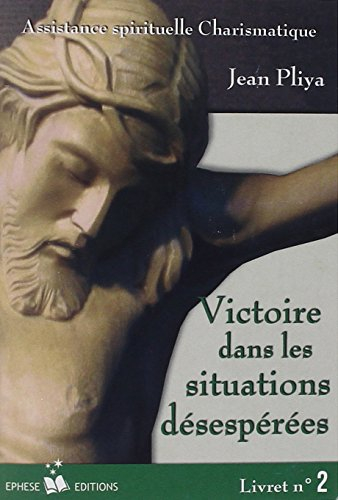 victoire dans les situations desesperes livret n 2