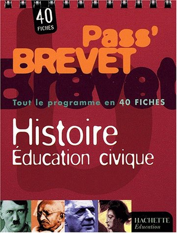Histoire éducation civique : tout le programme en 40 fiches