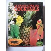 le grand livre des cocktails