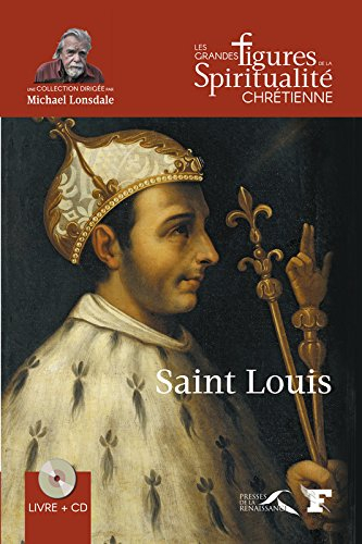 Saint Louis : 1214-1270