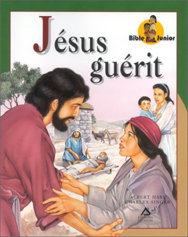 jésus guérit