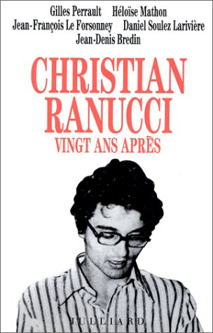 Christian Ranucci, vingt ans après