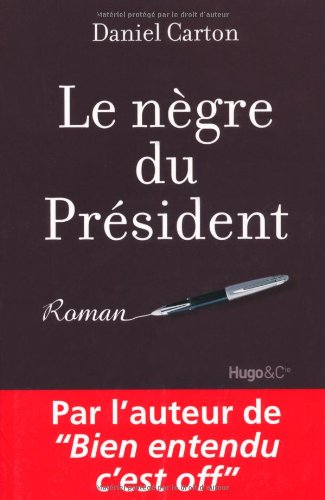 Le nègre du Président