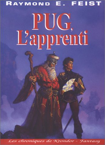 les chroniques de krondor, tome 1 : pug, l'apprenti