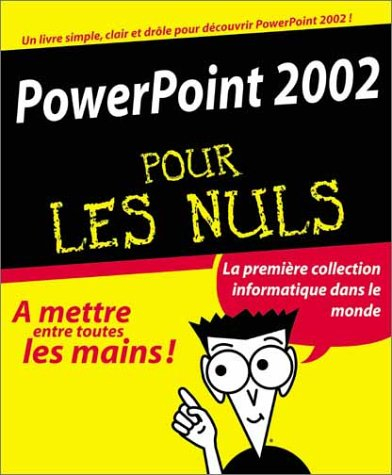 PowerPoint 2002 pour les nuls