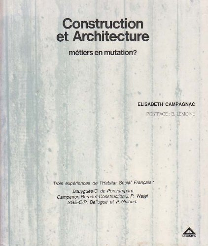 Construction et architecture : métiers en mutation
