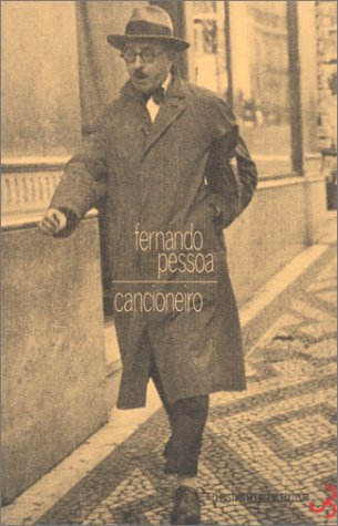 Oeuvres. Vol. 1. Cancioneiro : poèmes 1911-1935