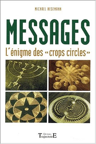 Messages : l'énigme des crops circles
