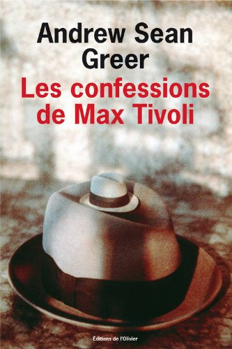 Les confessions de Max Tivoli