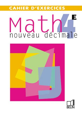 Nouveau décimale math, 4e : cahier d'exercices