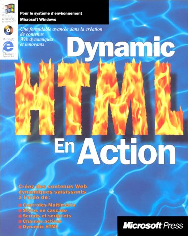 dynamic html en action (avec cd-rom)