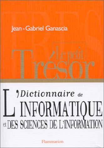 Dictionnaire de l'informatique et des sciences de l'information