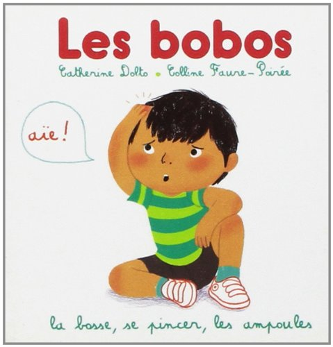 Les bobos. La bosse, se pincer, les ampoules