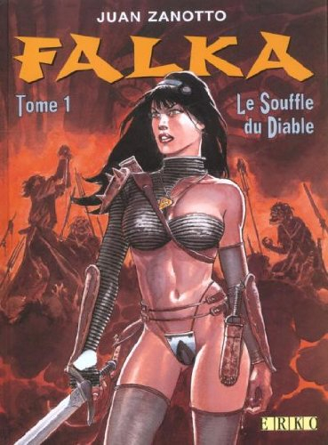 Falka. Vol. 1. Le souffle du diable