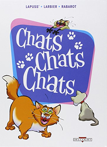 Chats chats chats. Chats chats chats