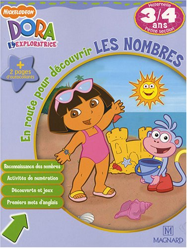 Dora l'exploratrice. En route pour découvrir les nombres, maternelle, petite section, 3-4 ans : reco