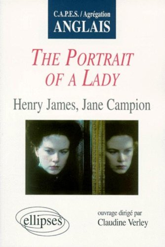 The portrait of a lady, Henry James, Jane Campion