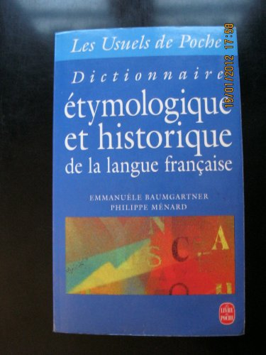 dictionnaire étymologique et historique de la langue française
