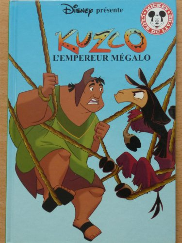 kuzco, l'empereur mégalo