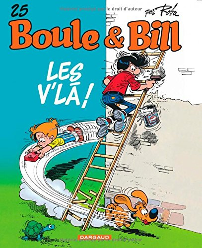 Boule et Bill. Vol. 25. Les v'là !