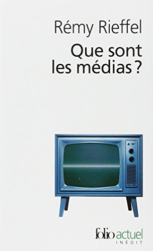 Que sont les médias ? : pratiques, identités, influences