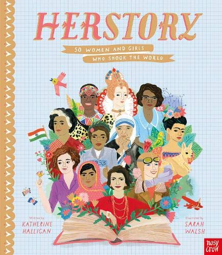 Herstory : 50 women and girls who shook the world