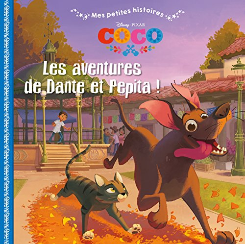 Coco : les aventures de Dante et Pepita !