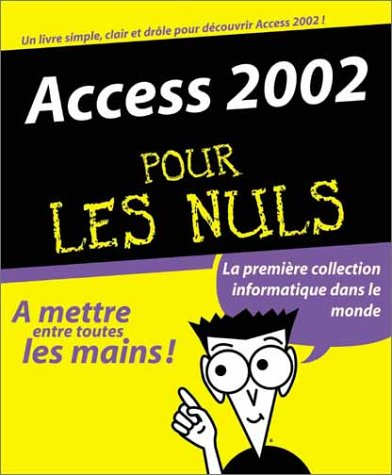 Access 2002 pour les nuls