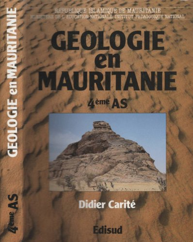 Géologie en Mauritanie : sciences naturelles en classe de quatrième année de l'enseignement secondai