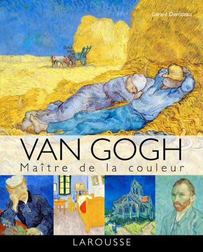 Van Gogh : maître de la couleur