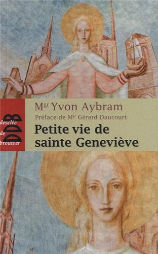 Petite vie de sainte Geneviève : 421-502