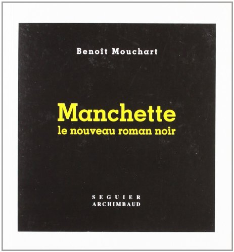 Manchette : le nouveau roman noir