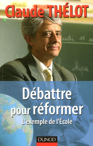 Débattre pour réformer : l'exemple de l'école