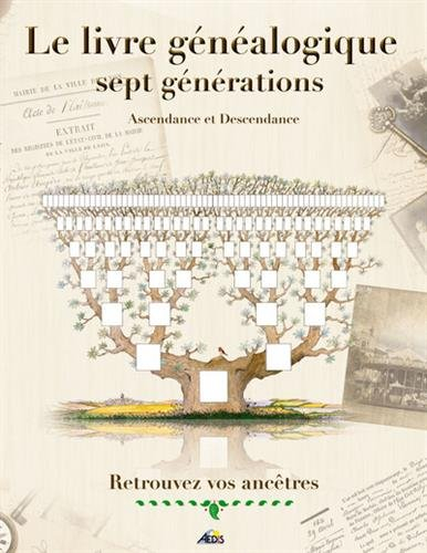 Le livre généalogique 7 générations
